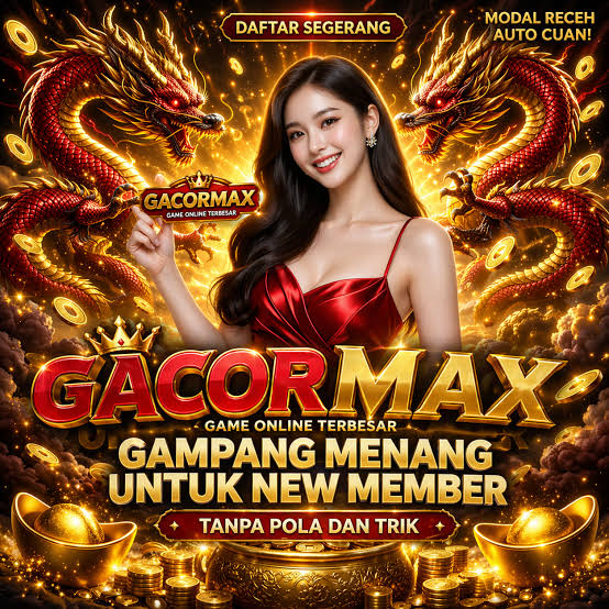 GACORMAX - gacormax Platform Game Online dengan Beragam Pilihan Permainan Seru