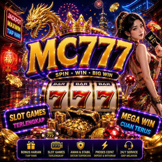 MC777 - mc777 Platform Slot Online dengan Pengalaman Bermain Terbaik
